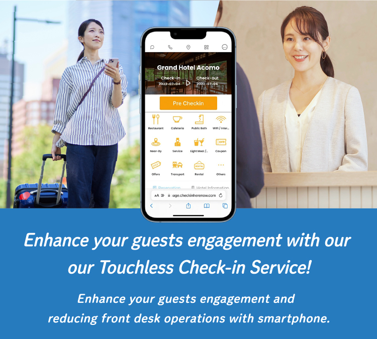 Enhance your guests engagement with our Touchless Check-in Service! Enhance your guests engagement and reducing front desk operations with smartphone.